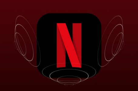 Netflix incorpora audio espacial a 700 títulos para suscriptores Premium